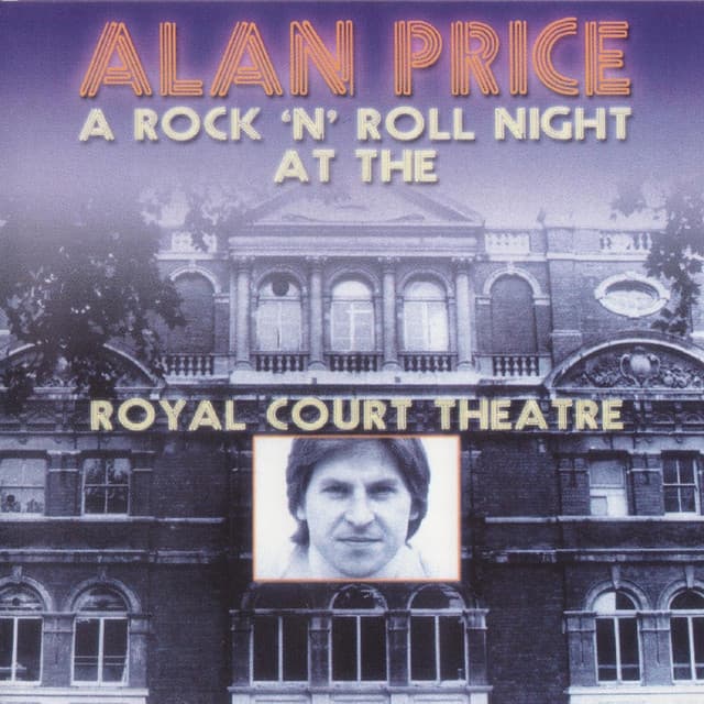 A Rock'n'Roll Night at the Royal Court Theatre - Alan Price