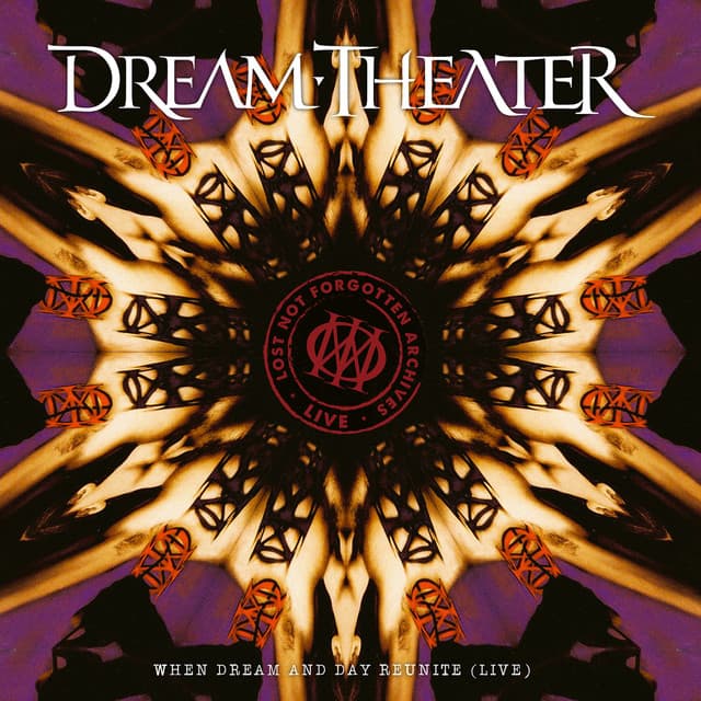 Lost Not Forgotten Archives: When Dream And Day Reunite - Dream Theater
