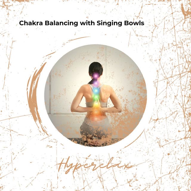 Chakra Balancing with Singing Bowls: A 538 Hz Guide to Healing and Harmony - Hyperelax
