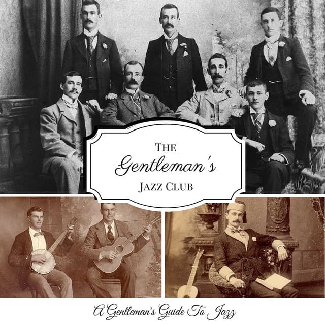 A Gentleman's Guide to Jazz - The Gentleman's Jazz Club