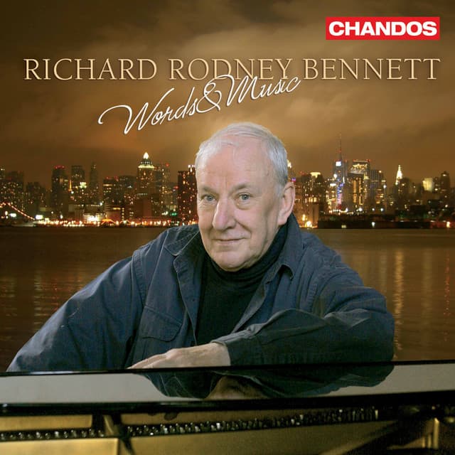 Bennett: Words and Music - Richard Rodney Bennett