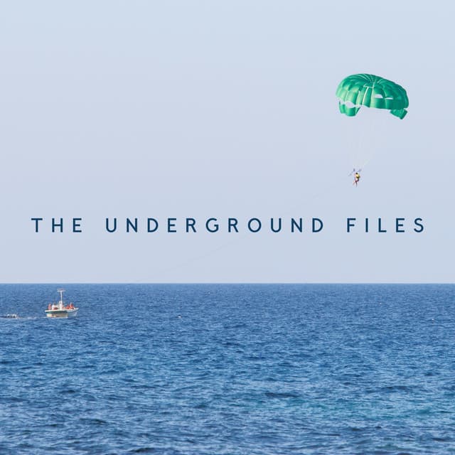 The Underground Files - Deep House Chill Girl