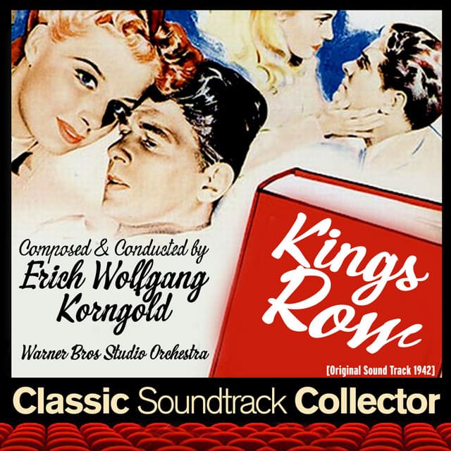 Kings Row - Erich Wolfgang Korngold