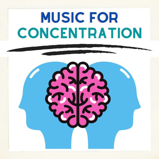 Deep Focus Concentration Study Music - Music for Concentration