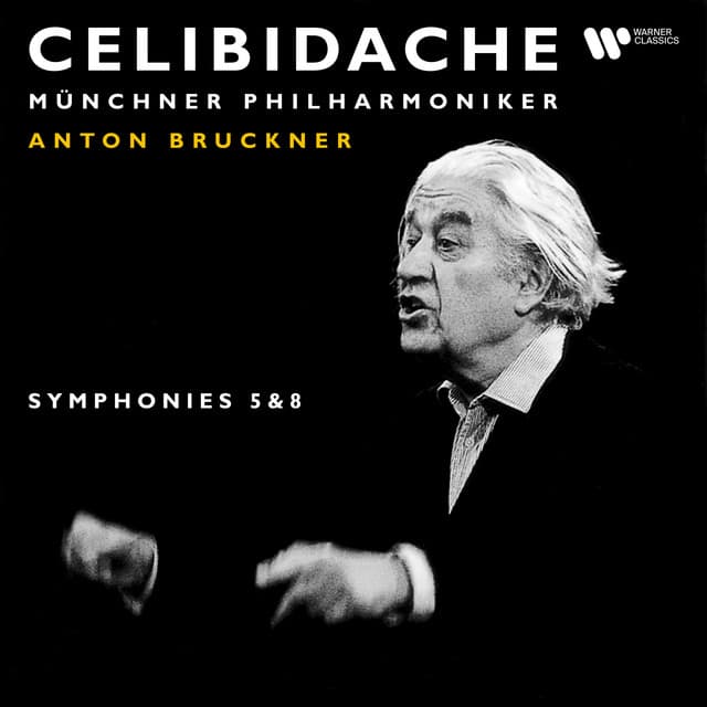 Bruckner: Symphonies No. 5 & 8 - Anton Bruckner