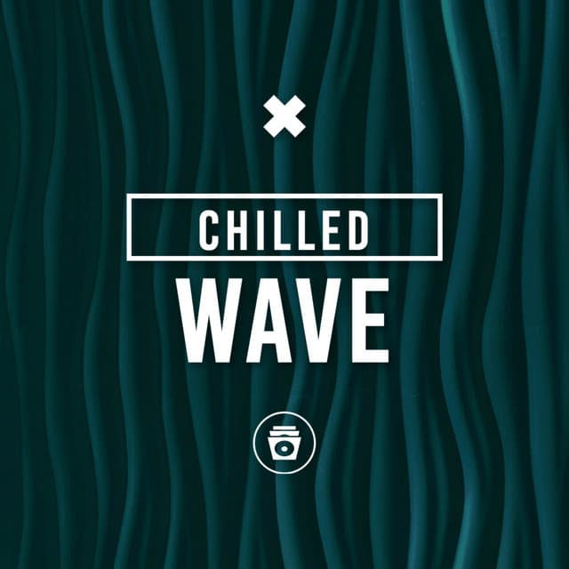 Chilled Wave - Techno House
