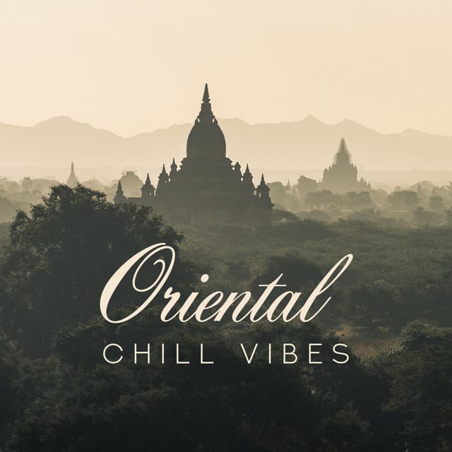 Oriental Chill Vibes - Academia de Música Chillout