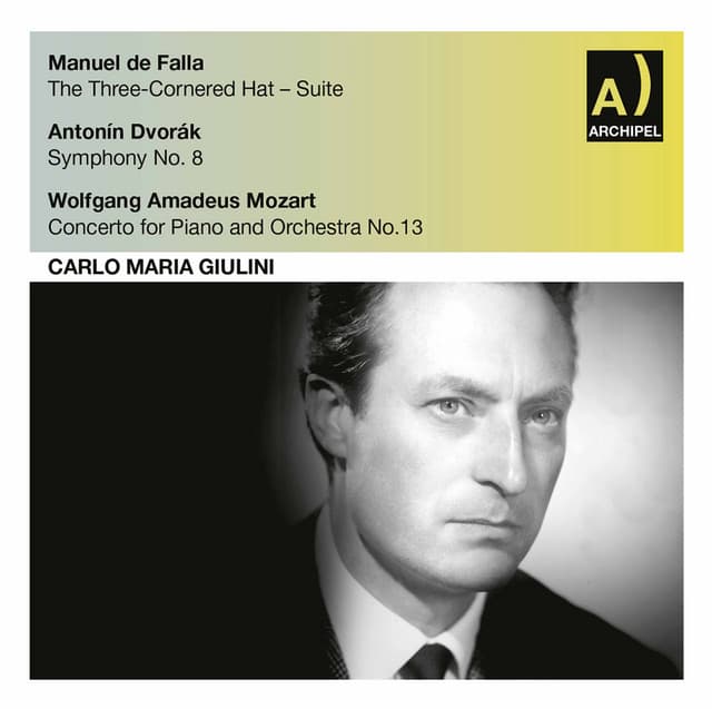 De Falla, Dvořák & Mozart: Orchestral Works - Orchestra Sinfonica di Milano della RAI