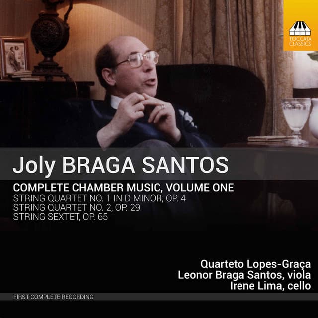 Joly Braga Santos: Complete Chamber Music, Vol. 1 - Joly Braga Santos