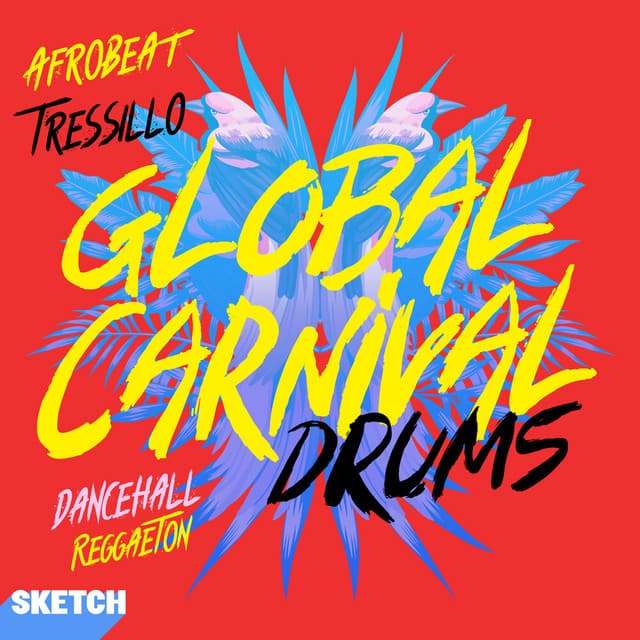 Global Carnival Drums - Sketch Music