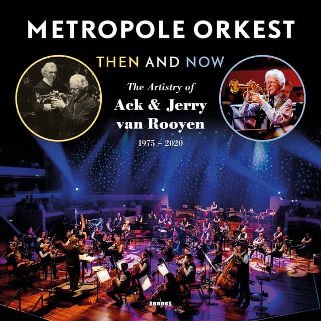 Then and Now - Metropole Orkest