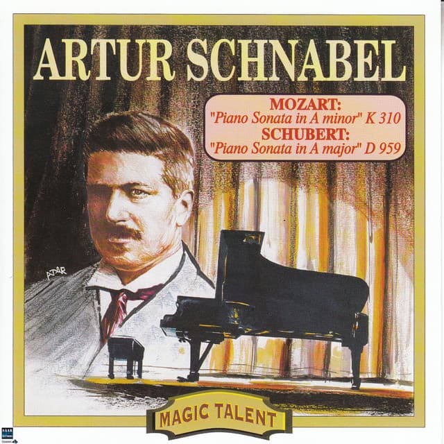 Artur Schnabel Mozart, Schubert - Artur Schnabel