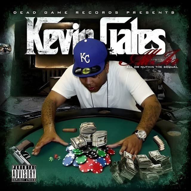 All In - Kevin Gates