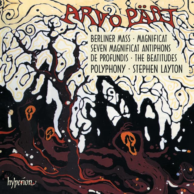 Pärt: Berliner Messe; Magnificat; Annum per Annum; 7 Antiphons - Arvo Pärt