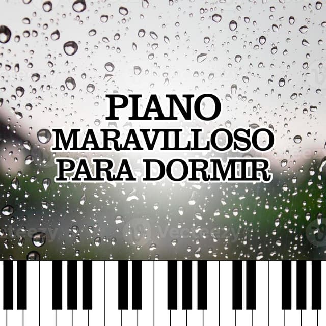 Piano Maravilloso Para Dormir - Piano Suave Relajante