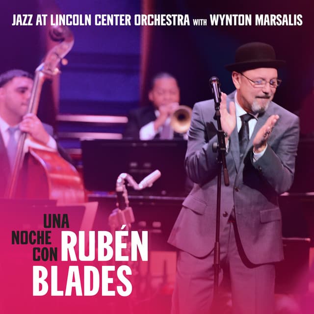 Una Noche Con Rubén Blades - Jazz At Lincoln Center Orchestra