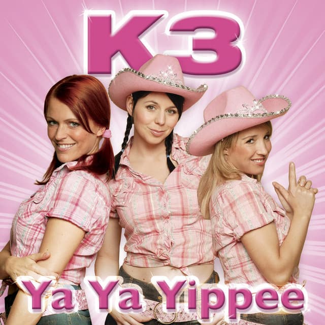 Ya Ya Yippee - K3