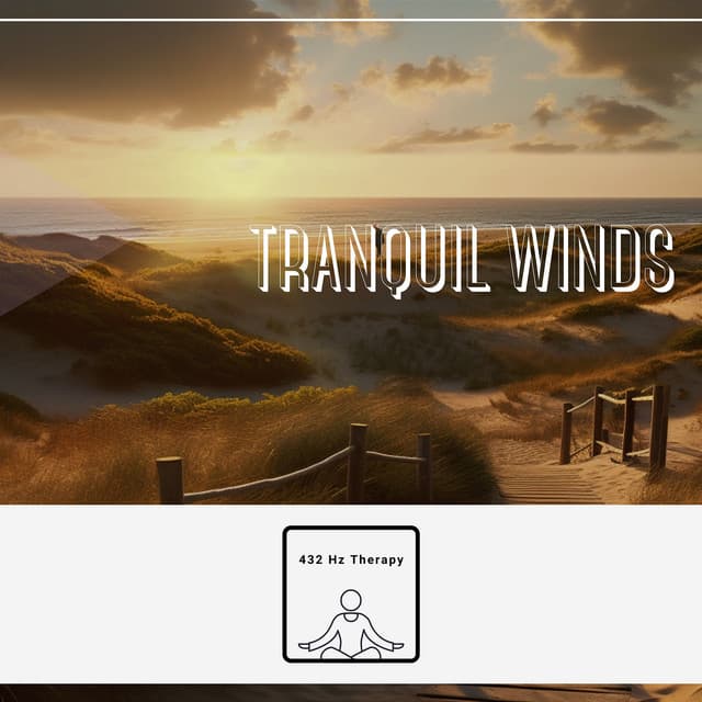 Tranquil Winds: Healing with 432 Hz Flute - 432 Hz Therapy