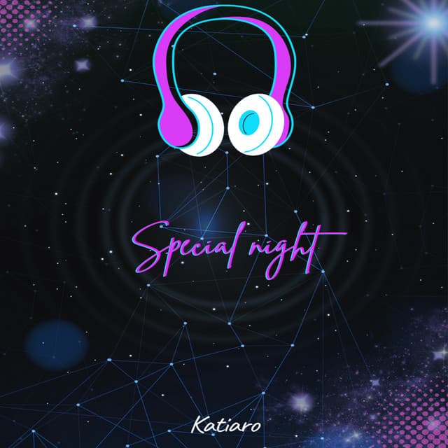 Special night - Katiaro