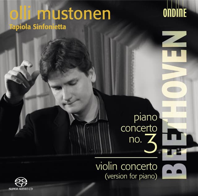 Beethoven, L. Van: Piano Concerto No. 3 / Piano Concerto in D Major, Op. 61A - Ludwig van Beethoven