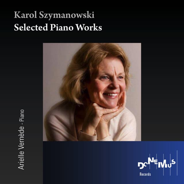 Karol Szymanowski: Selected Piano Works - Karol Szymanowski