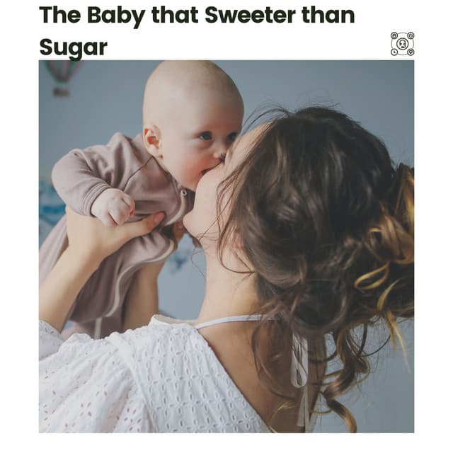 The Baby That Sweeter Than Sugar - Music Box Tunes