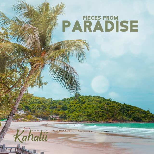 Pieces from Paradise - Kahalii