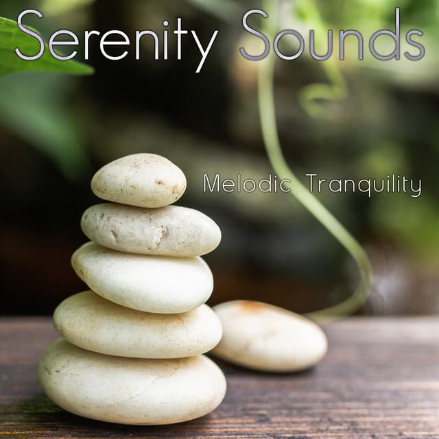 Melodic Tranquility - Serenity Sounds