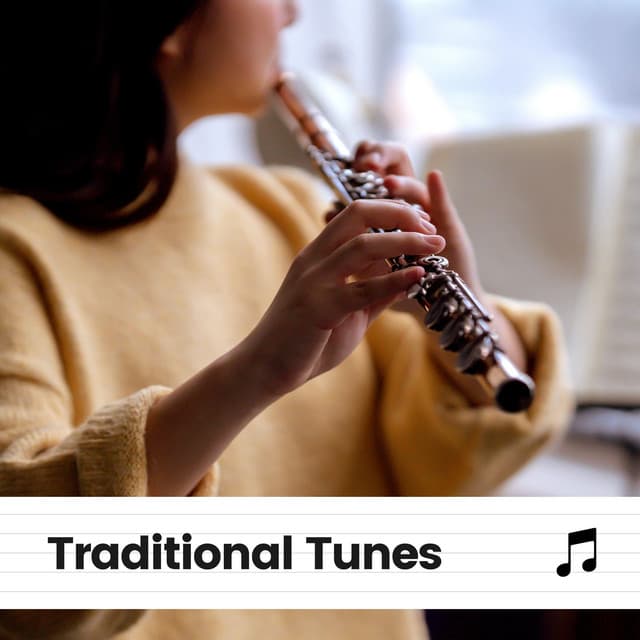 Traditional Tunes - Relaxing Classical
