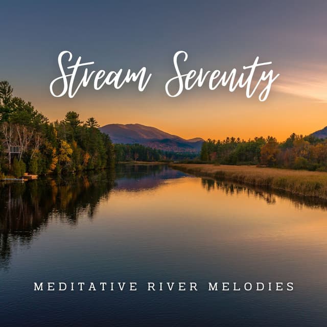 Stream Serenity: Meditative River Melodies - Pacific Soundscapes