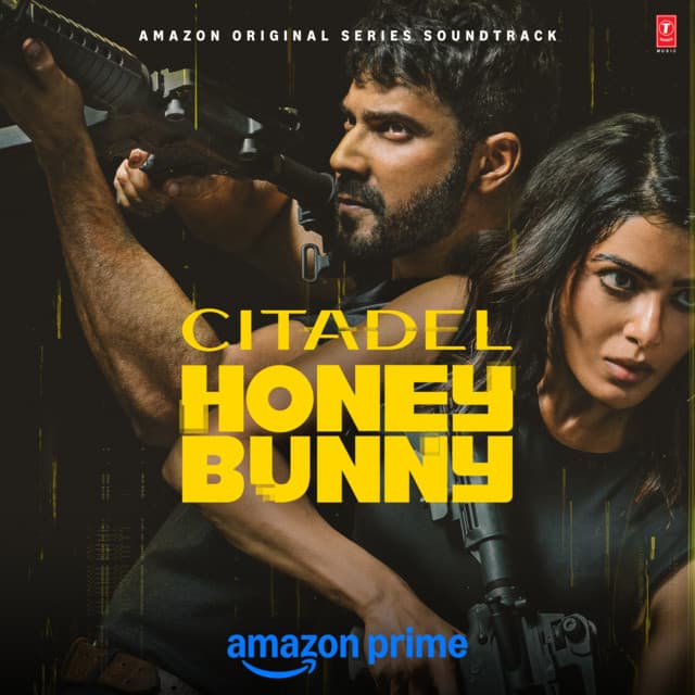 Citadel Honey Bunny - Sachin-Jigar