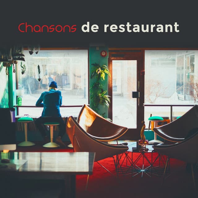 Chansons de restaurant - Jazz Lounge