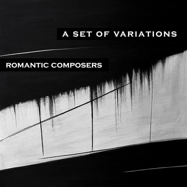 "A Set of Variations" - Romantic Composers - Frédéric Chopin