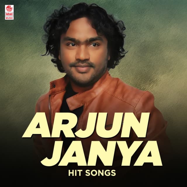 Arjun Janya Hit Songs - Arjun Janya