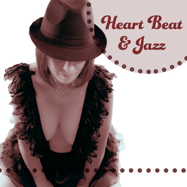 Heart Beat & Jazz – Romantic Jazz for Lovers, Tantric Massage, Inmost Moments, Sax Jazz - Romantic Sax Instrumentals