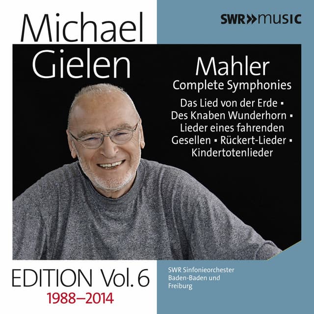 Michael Gielen Edition, Vol. 6: Mahler Symphonies & Orchestral Song Cycles - Gustav Mahler