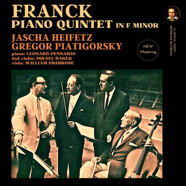 Franck: Piano Quintet in F minor by Jascha Heifetz - César Franck