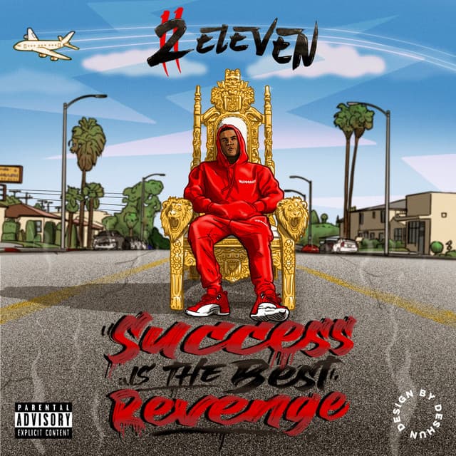 Success Is The Best Revenge - 2 Eleven