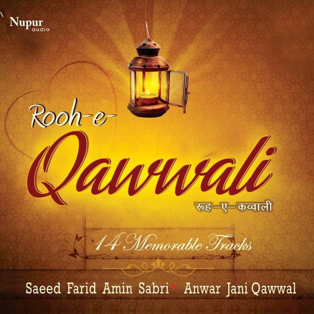 Rooh-E-Qawwali - Sayid Farid Amin Sabri