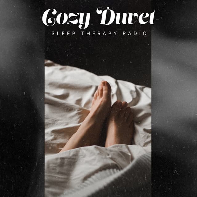 Cozy Duvet - Sleep Therapy Radio