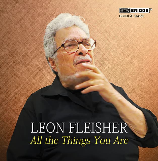 All the Things You Are - Leon Fleisher