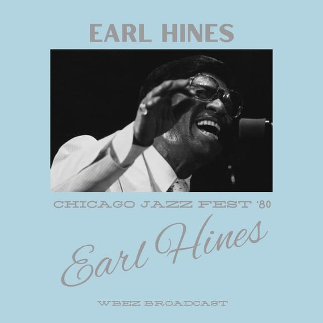 Chicago Jazz Fest '80 - Earl Hines
