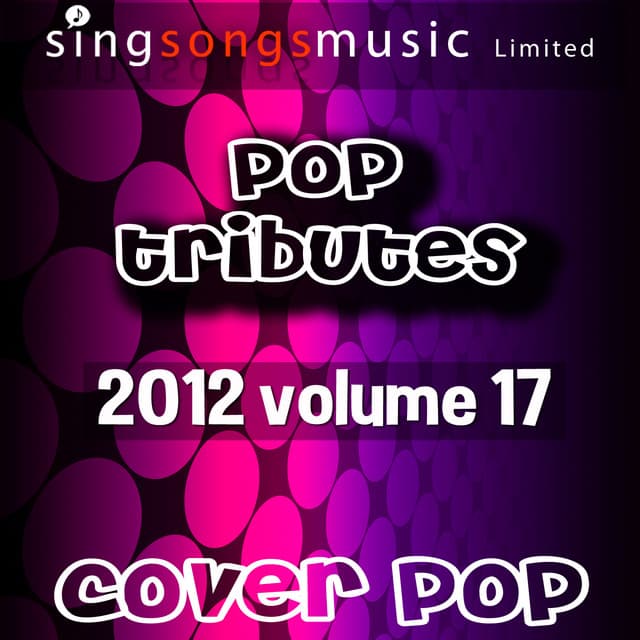 2012 Pop Tributes Vol. 17 - Cover Pop