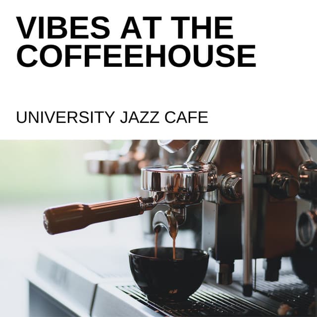 Vibes at the Coffeehouse: Study Jazz Café - University Jazz Cafe