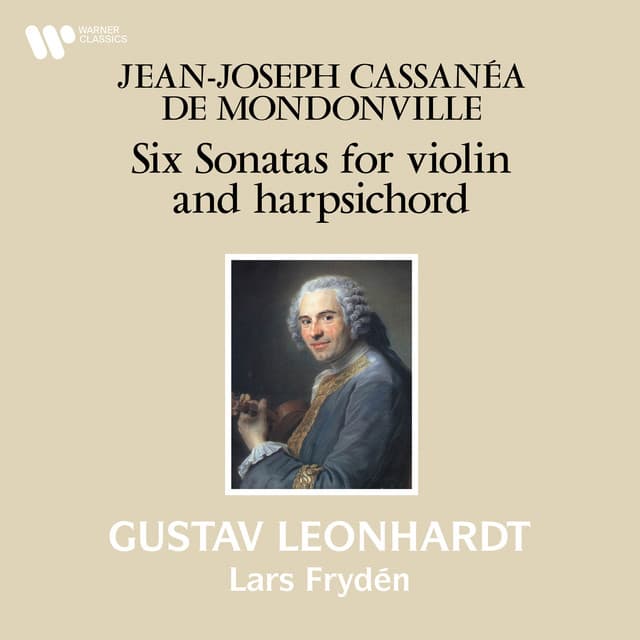 Mondonville: Six Sonatas for Violin and Harpsichord, Op. 3 - Jean-Joseph Cassanéa De Mondonville