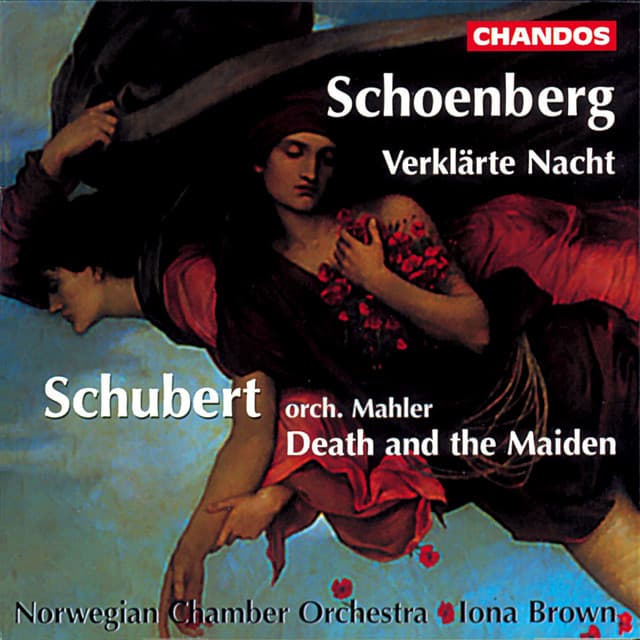 Schoenberg: Verklärte Nacht - Schubert: Death and the Maiden - Franz Schubert
