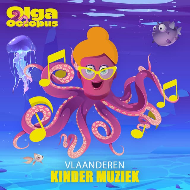 Kinder Muziek Vlaanderen - Olga Octopus