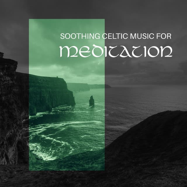 Soothing Celtic Music for Meditation: Anxiety Relief, Spiritual Rebirth, Mind Reset, Celtic Drum & Harp - Natural New Age Maker!