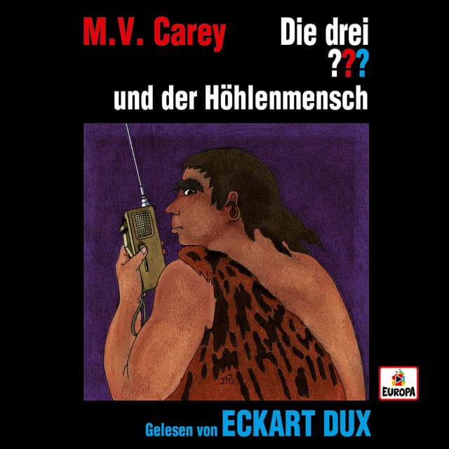 Eckart Dux liest...und der Höhlenmensch - Die drei ???