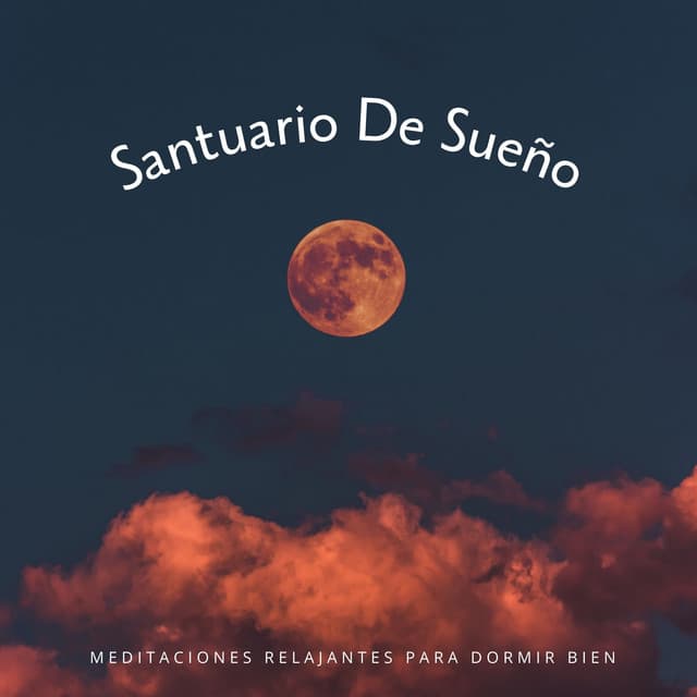 Santuario De Sueño: Meditaciones Relajantes Para Dormir Bien - Ojo insomne